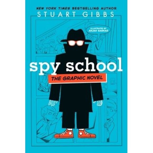 Spy School the Graphic Novel -- Stuart Gibbs - Picture 1 of 1